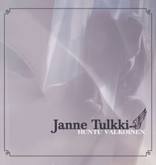 Janne Tulkki: Huntu valkoinen