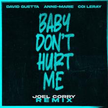 David Guetta: Baby Don't Hurt Me (feat. Anne-Marie & Coi Leray) (Joel Corry Remix)