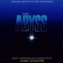 Alan Silvestri: The Abyss (Original Motion Picture Soundtrack)