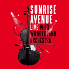 Sunrise Avenue: Lifesaver (Live With Wonderland Orchestra)