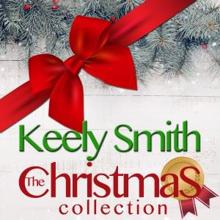 Keely Smith: Here Comes Santa Claus