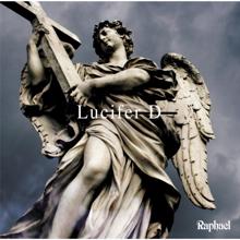 Raphael: Lucifer D