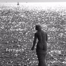 Tan Ses: Fernweh