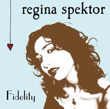 Regina Spektor: Fidelity (U.K. Maxi Single)