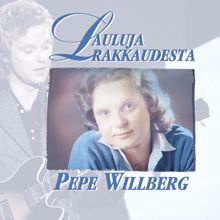 Pepe Willberg & The Paradise: Taivas itkee