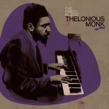 Thelonious Monk: Finest In Jazz