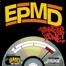 EPMD: Danger Zone / The Truth