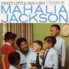 Mahalia Jackson: Sweet Little Jesus Boy