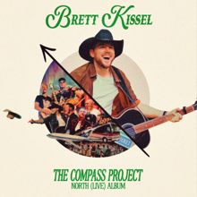 Brett Kissel: The Compass Project - North Album (Live) (The Compass Project - North AlbumLive)