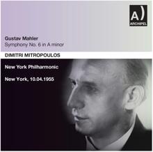 Dimitri Mitropoulos: Mahler: Symphony No. 6