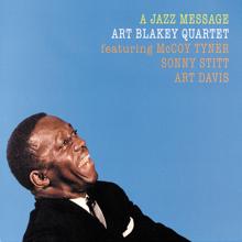 Art Blakey Quartet: A Jazz Message