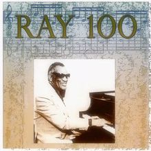 Ray Charles: Ray 100