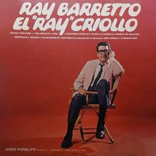 Ray Barretto: El "Ray" Criollo