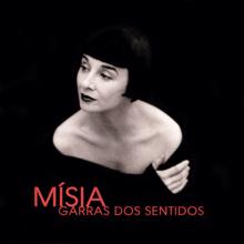 MISIA: Garras dos sentidos