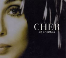 Cher: All Or Nothing