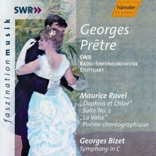 Georges Prêtre: Ravel: Daphnis Et Chloe, Valse (La) / Bizet: Symphony in C Major