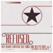 Refused: The Demo Compilation