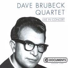 Dave Brubeck Quartett Feat. Paul Desmond: Live In Concert