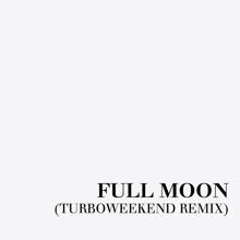 Efterklang: Full Moon (Turboweekend Remix)