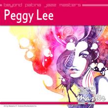 Peggy Lee: That's the Way It Goes