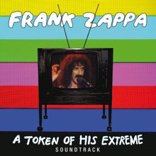 Frank Zappa: Oh No/Son Of Orange County (Medley/Live)