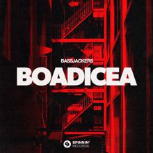 Bassjackers: Boadicea