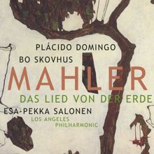 Esa-Pekka Salonen: Mahler: Das Lied von der Erde