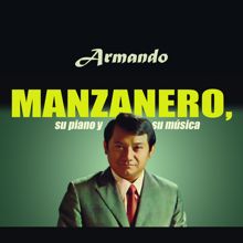 Armando Manzanero: Armando Manzanero, Su Piano y Su Música