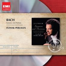 Itzhak Perlman: Bach: Sonatas and Partitas for Solo Violin, BWV 1001 - 1006