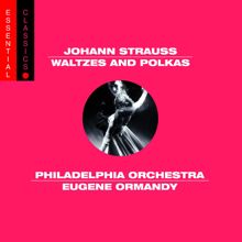 Eugene Ormandy: Wiener Blut, Op. 354