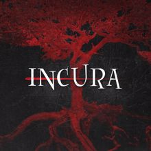 Incura: I'd Give Anything