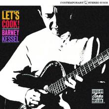 Barney Kessel: Let's Cook!