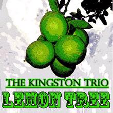 The Kingston Trio: Lemon Tree