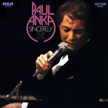 Paul Anka: Sincerely - Recorded Live at The Copa