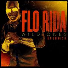 Flo Rida: Wild Ones (feat. Sia)