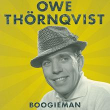 Owe Thörnqvist: Boogieman