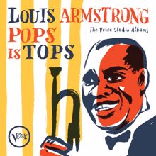 Louis Armstrong: Pops Is Tops: The Verve Studio Albums