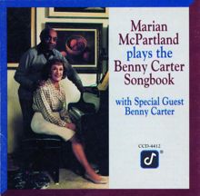 Marian McPartland: Plays The Benny Carter Songbook