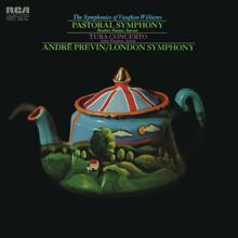 Andre Previn: Vaughan Williams: Pastoral Symphony (Symphony No. 3),  IRV. 57 & Concerto for Bass Tuba and Orchestra in F Minor, IRV. 92