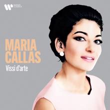 Maria Callas: Vissi d'arte