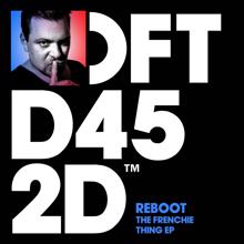 Reboot: The Frenchie Thing EP