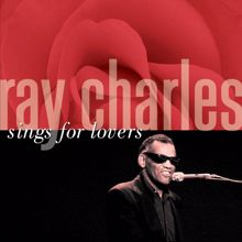 Ray Charles: Ray Charles Sings For Lovers