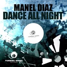 Manel Diaz: Dance All Night