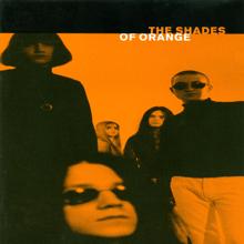 The Shades Of Orange: The Shades Of Orange (Bonus Version)