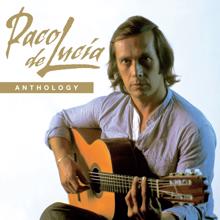 Paco de Lucía: Anthology