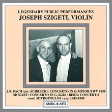 Joseph Szigeti: Legendary Public Performances: Joseph Szigeti (1945-1949)