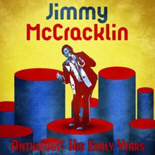 Jimmy McCracklin: I Wanna' Make Love to You (Remastered)