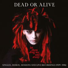 Dead Or Alive: Selfish Side (Alternate Early Mix)