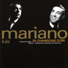 Luis Mariano: 20 chansons d'or