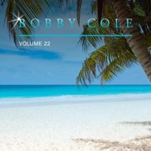 Bobby Cole: Bobby Cole, Vol. 22